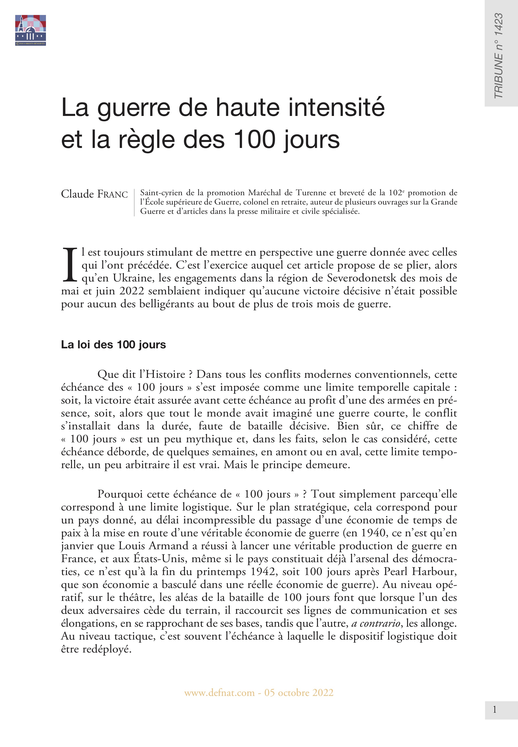 La guerre de haute intensité et la règle des 100 jours (T 1430)
